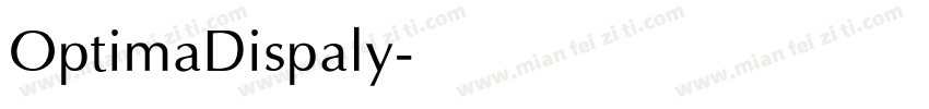 OptimaDispaly字体转换