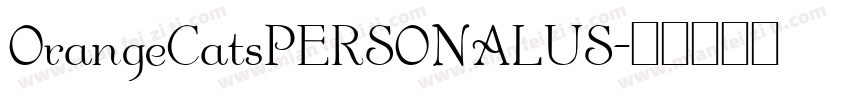 OrangeCatsPERSONALUS字体转换