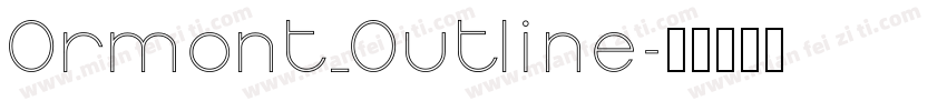 Ormont_Outline字体转换