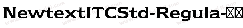 NewtextITCStd-Regula字体转换