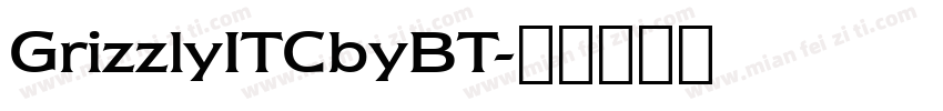 GrizzlyITCbyBT字体转换
