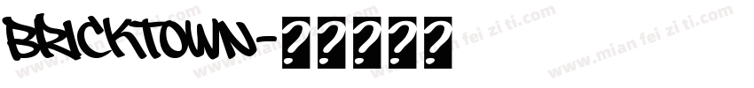 Bricktown字体转换