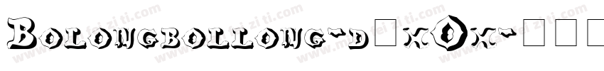 Bolongbollong-d9xOx字体转换