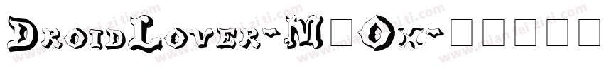 DroidLover-M6Ox字体转换
