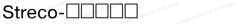 Streco字体转换