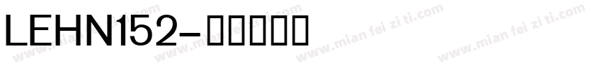 LEHN152字体转换