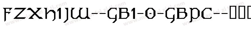 FZXH1JW--GB1-0-GBPC-字体转换