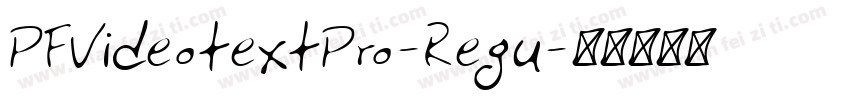 PFVideotextPro-Regu字体转换