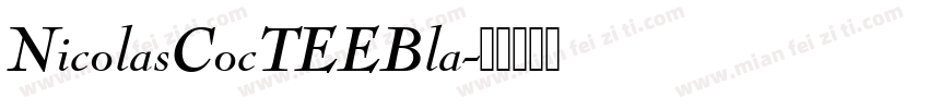 NicolasCocTEEBla字体转换