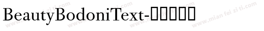 BeautyBodoniText字体转换