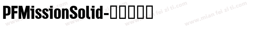 PFMissionSolid字体转换