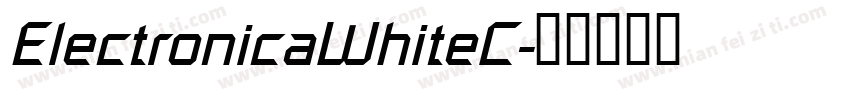 ElectronicaWhiteC字体转换