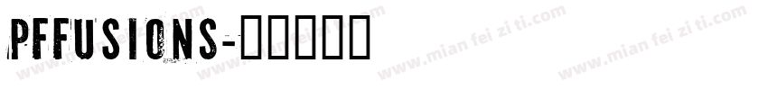 PFFusionS字体转换