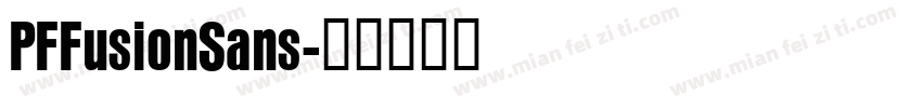 PFFusionSans字体转换