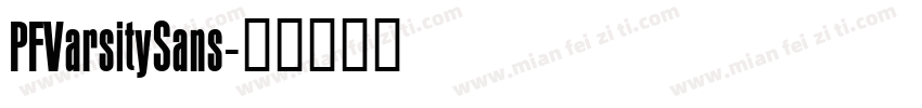 PFVarsitySans字体转换