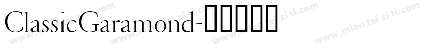 ClassicGaramond字体转换