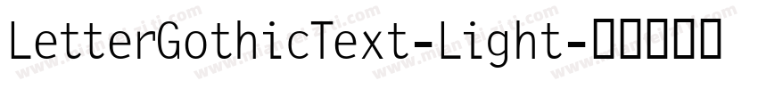 LetterGothicText-Light字体转换