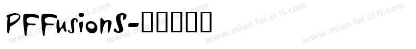 PFFusionS字体转换