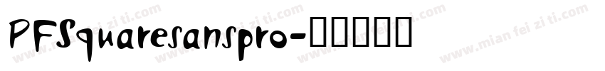 PFSquaresanspro字体转换