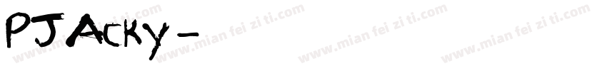 PJAcky字体转换