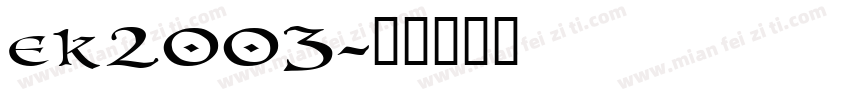 ek2003字体转换