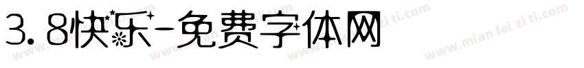 3.8快乐字体转换
