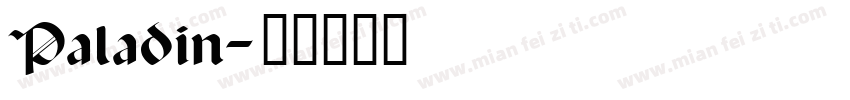 Paladin字体转换