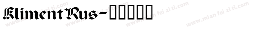 KlimentRus字体转换