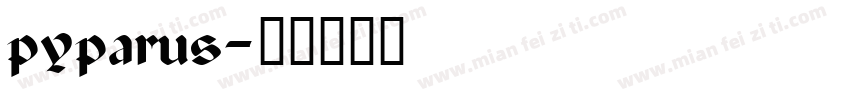 pyparus字体转换