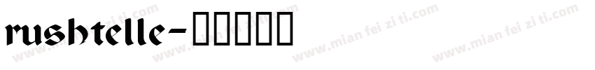 rushtelle字体转换