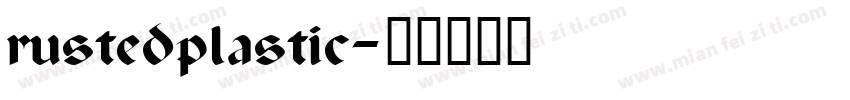rustedplastic字体转换