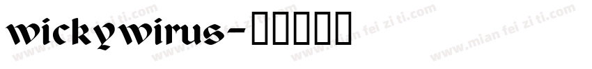 wickywirus字体转换