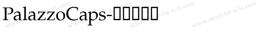 PalazzoCaps字体转换