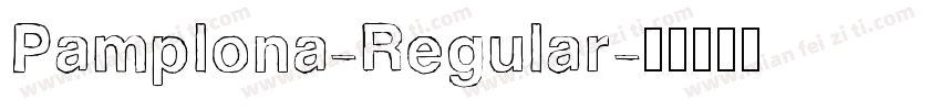 Pamplona-Regular字体转换