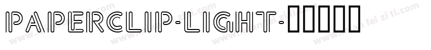 Paperclip-Light字体转换