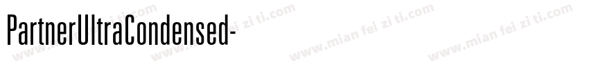 PartnerUltraCondensed字体转换