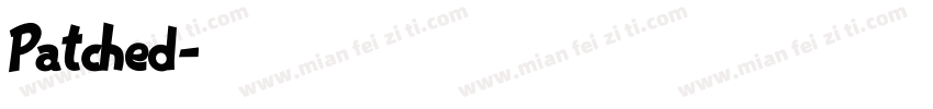 Patched字体转换