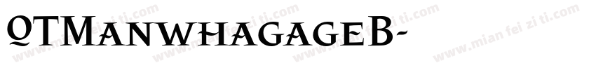 OTManwhagageB字体转换