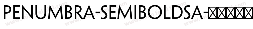 Penumbra-SemiboldSa字体转换