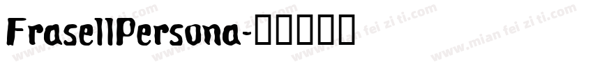 FrasellPersona字体转换