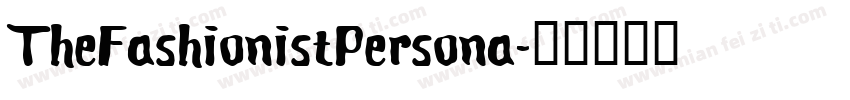 TheFashionistPersona字体转换