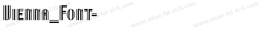 Vienna_Font字体转换
