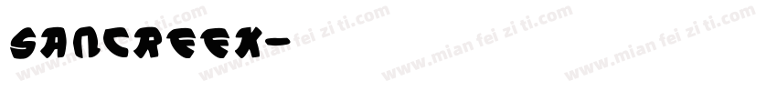 Sancreek字体转换