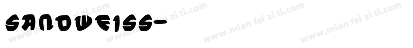 Sandweiss字体转换