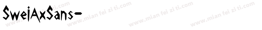 SweiAxSans字体转换