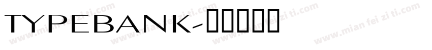 TYPEBANK字体转换