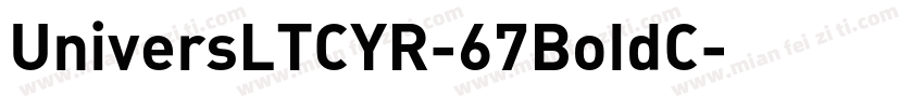 UniversLTCYR-67BoldC字体转换