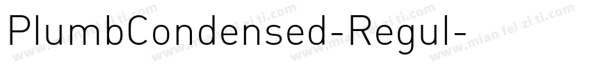 PlumbCondensed-Regul字体转换