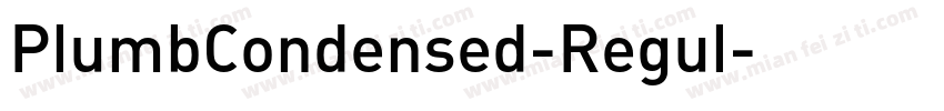 PlumbCondensed-Regul字体转换