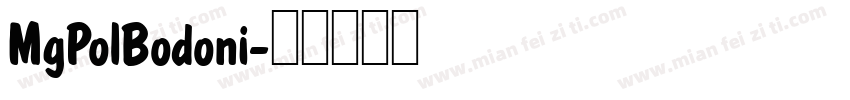 MgPolBodoni字体转换
